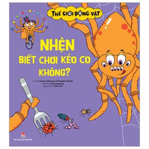 thế giới động vật - nhện biết chơi kéo co không?