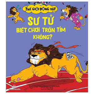 thế giới động vật - sư tử biết chơi trốn tìm không?