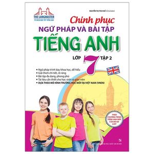 the langmaster - chinh phục ngữ pháp và bài tập tiếng anh lớp 7 - tập 2