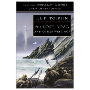 the lost road : and other writings