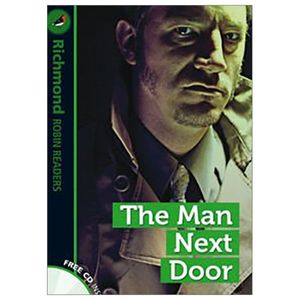 the man next door & cd - richmond robin readers 3