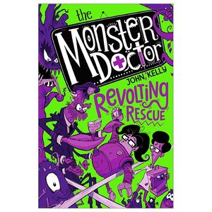 the monster doctor: revolting rescue