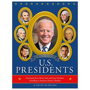 the new big book of u.s. presidents 2020 edition