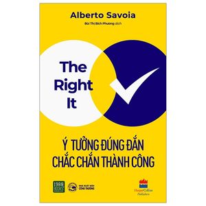 the right it  - ý tưởng đúng đắn chắc thành công