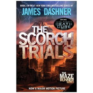 the scorch trials (maze runner, book 2)