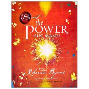 the secret - the power - sức mạnh (tái bản 2023)