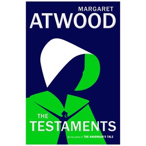 the testaments: the sequel to the handmaid's tale