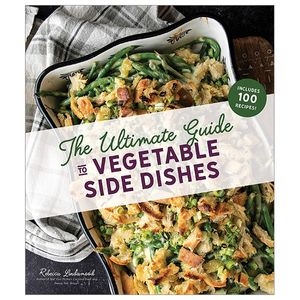 the ultimate guide to vegetable side dishes