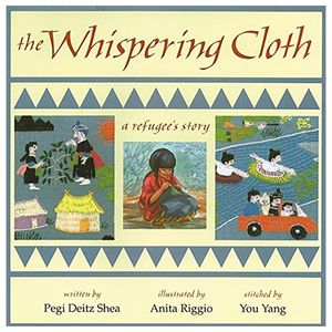 the whispering cloth: a refugee's story