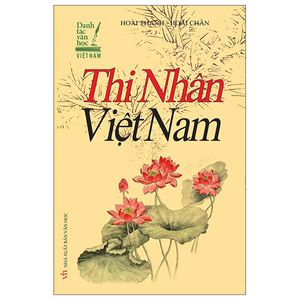 thi nhân việt nam (tái bản 2022)