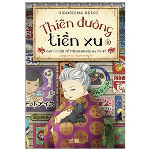 thiên đường tiền xu - câu chuyện về tiệm bánh kẹo ma thuật 4