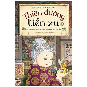 thiên đường tiền xu - tập 2