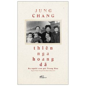 thiên nga hoang dã - ba người con gái trung hoa