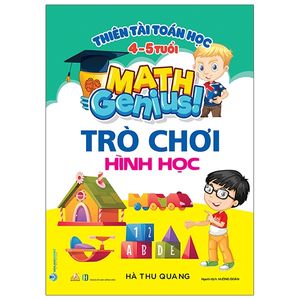 thiên tài toán học (4 - 5 tuổi) - trò chơi hình học