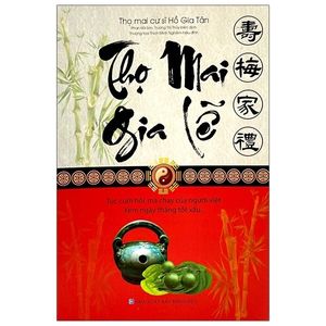 thọ mai gia lễ (tái bản 2021)