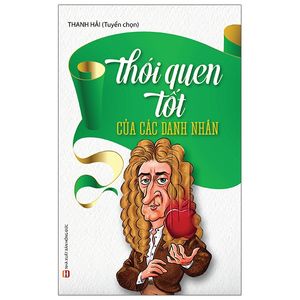 thói quen tốt của các danh nhân