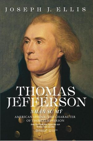 thomas jefferson: nhân sư mỹ