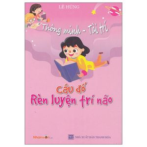 thông minh - tài trí: câu đố rèn luyện trí não