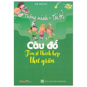 thông minh - tài trí: câu đố tìm số thích hợp thư giãn