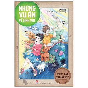 thử tài thám tử - những vụ án về sinh vật