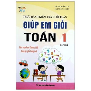 thực hành kiểm tra cuối tuần - giúp em giỏi toán 1 - tập 2