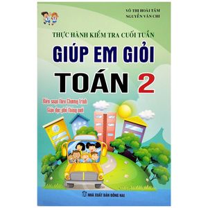 thực hành kiểm tra cuối tuần - giúp em giỏi toán 2