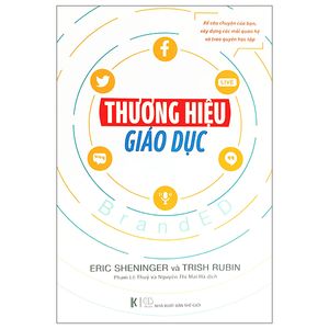 thương hiệu giáo dục (kể câu chuyện của bạn, xây dựng các mối quan hệ và trao quyền học tập)