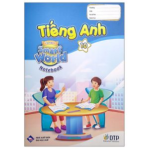 tiếng anh 10 - i-learn smart world - notebook