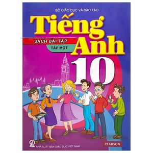 tiếng anh 10 - tập 1 - sách bài tập (2021)