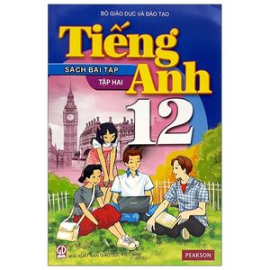 tiếng anh 12 - tập 2 - sách bài tập (2021)