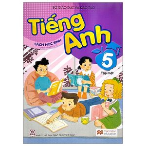 tiếng anh 5 - sách học sinh - tập 1 (2023)