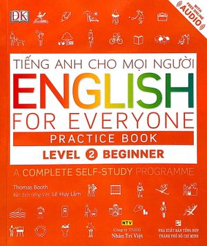 tiếng anh cho mọi người - english for everyone - level 2 beginner - practice book (kèm cd)