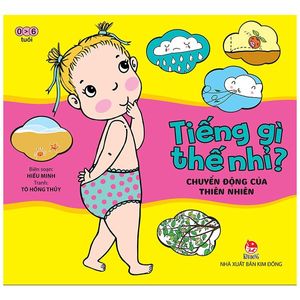 tiếng gì thế nhỉ? - chuyển động của thiên nhiên