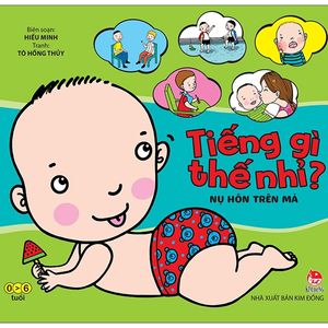 tiếng gì thế nhỉ? - nụ hôn trên má