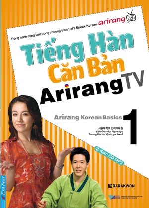 tiếng hàn căn bản arirang tv - tập 1 (kèm cd)