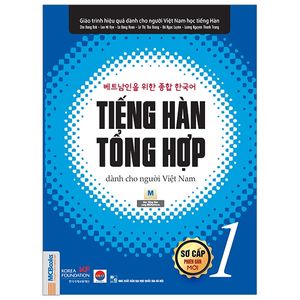 tiếng hàn tổng hợp dành cho người việt nam - sơ cấp 1 - bản màu