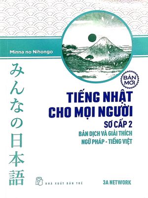 tiếng nhật cho mọi người - sơ cấp 2 - bản dịch và giải thích ngữ pháp - tiếng việt (bản mới)