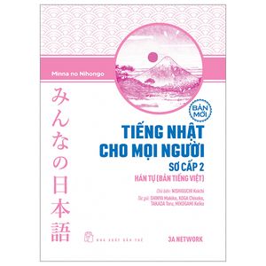 tiếng nhật cho mọi người - sơ cấp 2 - hán tự - bản tiếng việt (bản mới) (tái bản 2023)