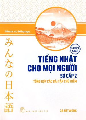 tiếng nhật cho mọi người - trình độ sơ cấp 2 - tổng hợp các bài tập chủ điểm (bản mới)