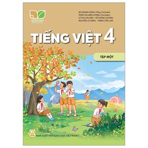 tiếng việt 4 - tập 1 (kết nối) (2023)