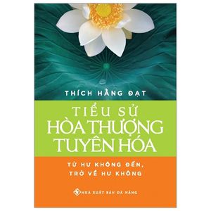 tiểu sử hòa thượng tuyên hóa