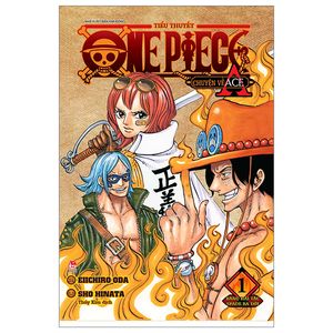 tiểu thuyết one piece - chuyện về ace - tập 1 - băng hải tặc spade ra đời