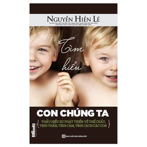 tìm hiểu con chúng ta