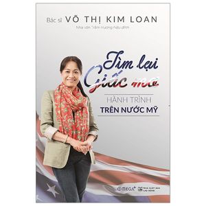 tìm lại giấc mơ - hành trình trên nước mỹ