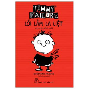 timmy failure: lỗi lầm la liệt