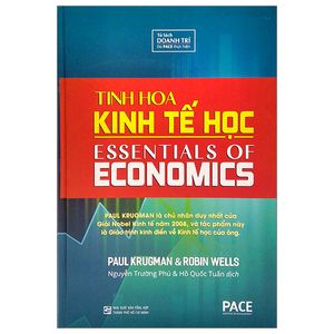 tinh hoa kinh tế học - essentials of economics