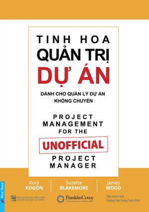 tinh hoa quản trị dự án dành cho quản lý dự án không chuyên