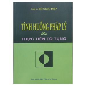 tình huống pháp lý và thực tiễn tố tụng