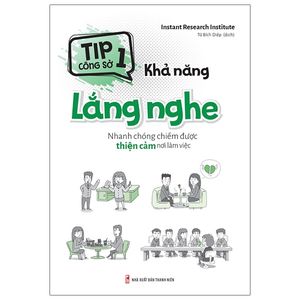 tip công sở 1 - khả năng lắng nghe