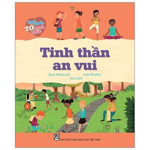 tớ khỏe mạnh, tớ hạnh phúc - tinh thần an vui